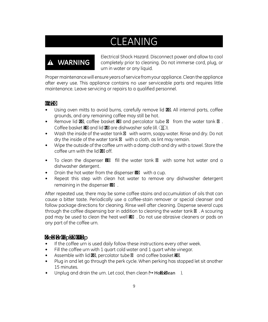 GE 681131691994 manual Cleaning, How to clean, To remove mineral deposits and buildup 