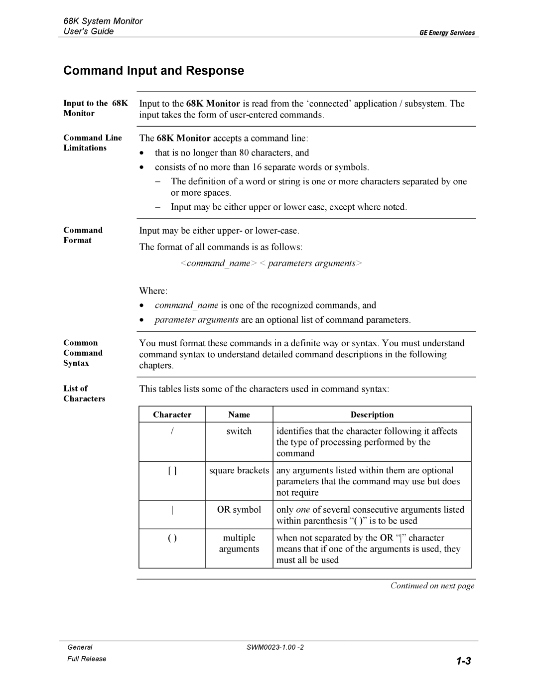 GE 68K System manual Command Input and Response, Commandname parameters arguments 