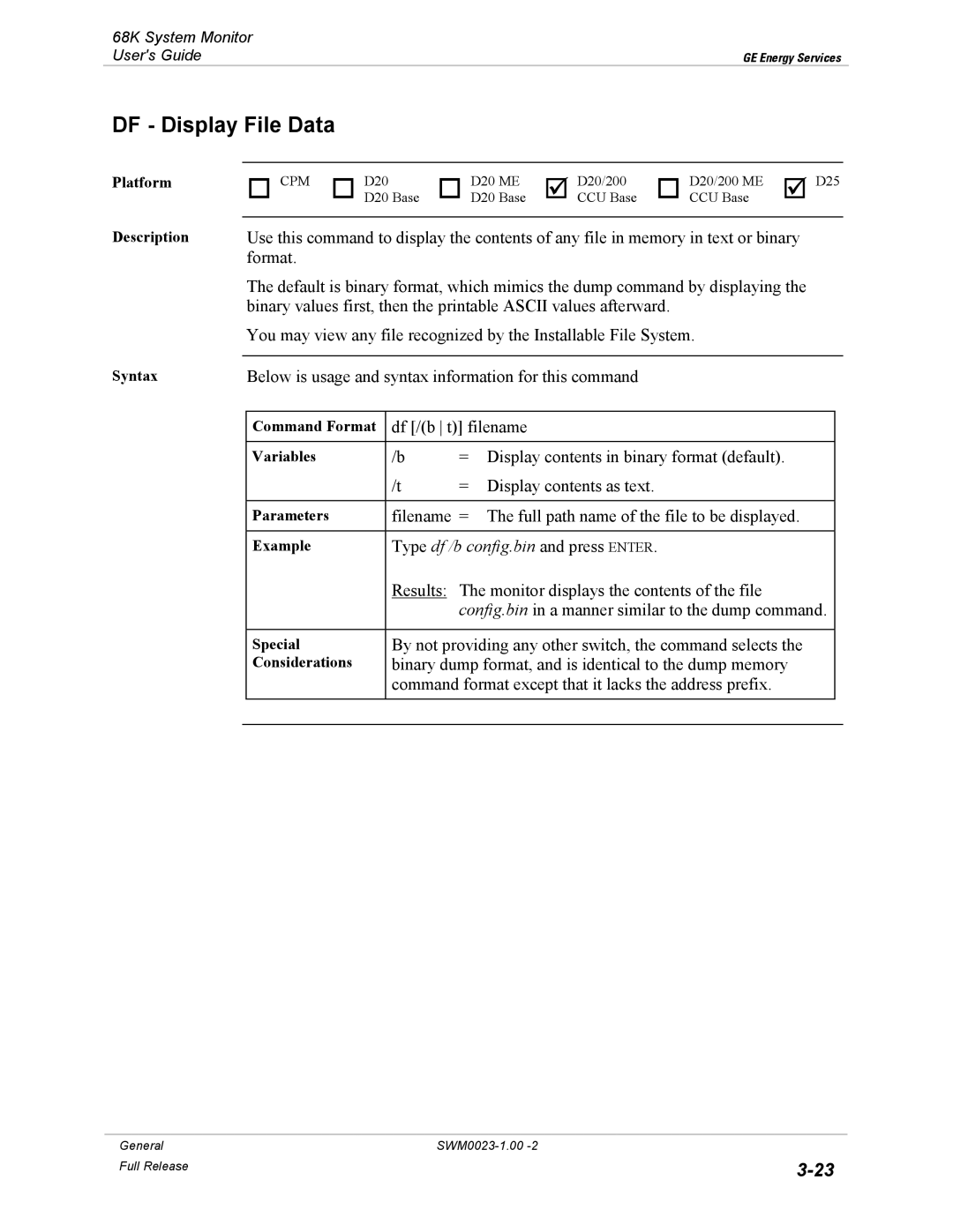 GE 68K System manual DF Display File Data, Type df /b config.bin and press Enter 