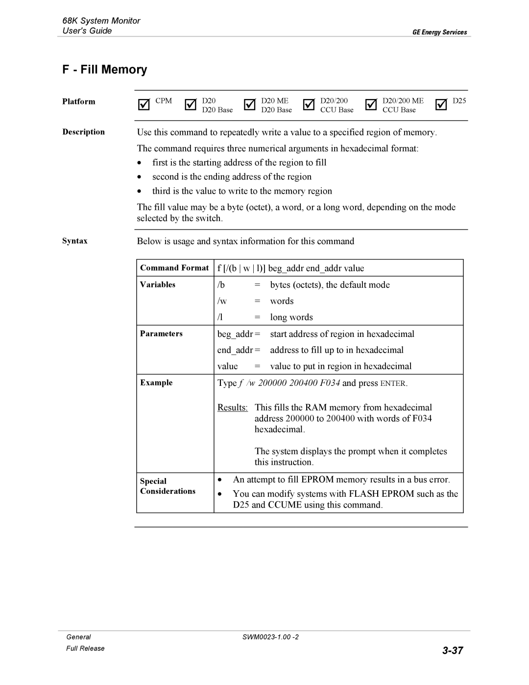 GE 68K System manual Fill Memory, Type f /w 200000 200400 F034 and press Enter 