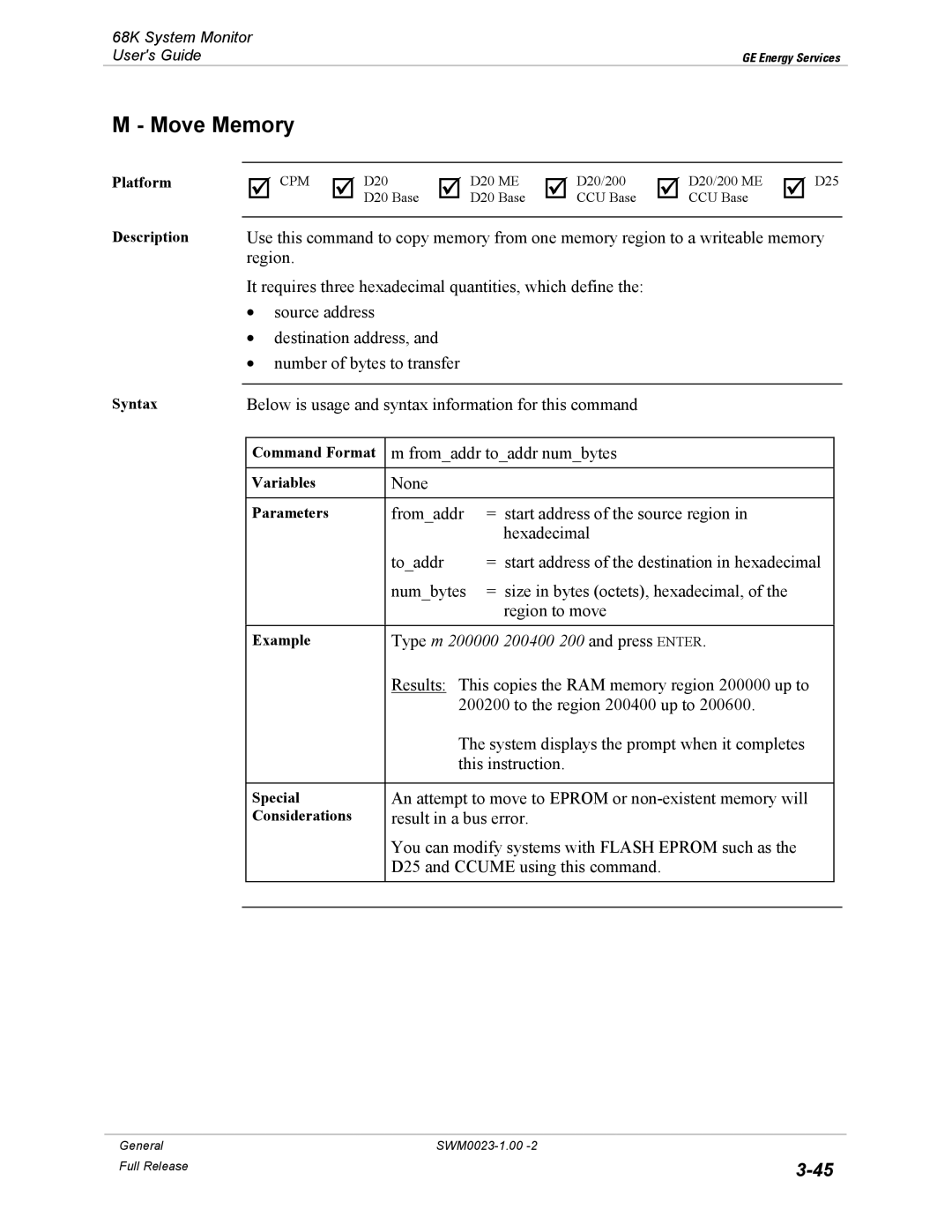 GE 68K System manual Move Memory, Type m 200000 200400 200 and press Enter 