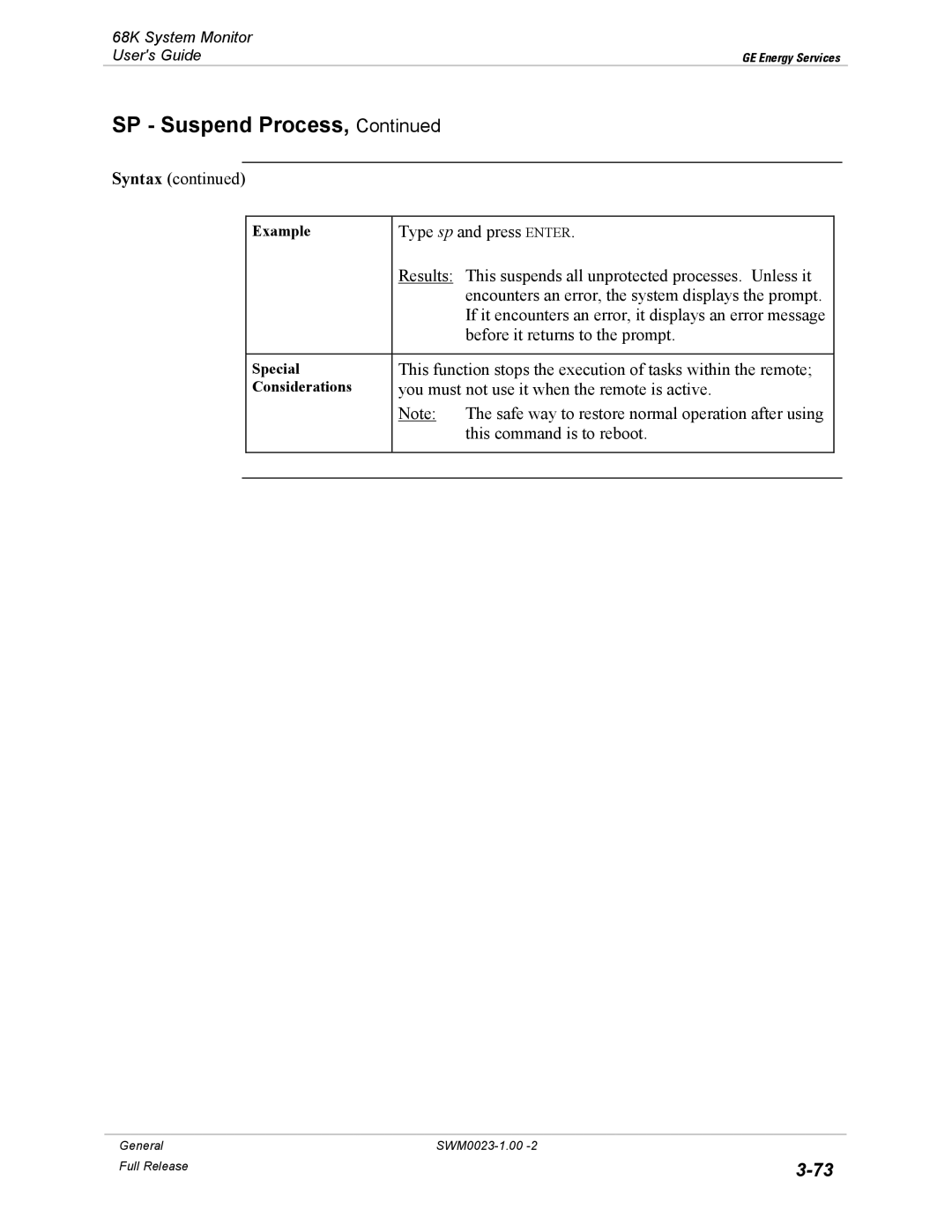 GE 68K System manual This function stops the execution of tasks within the remote 