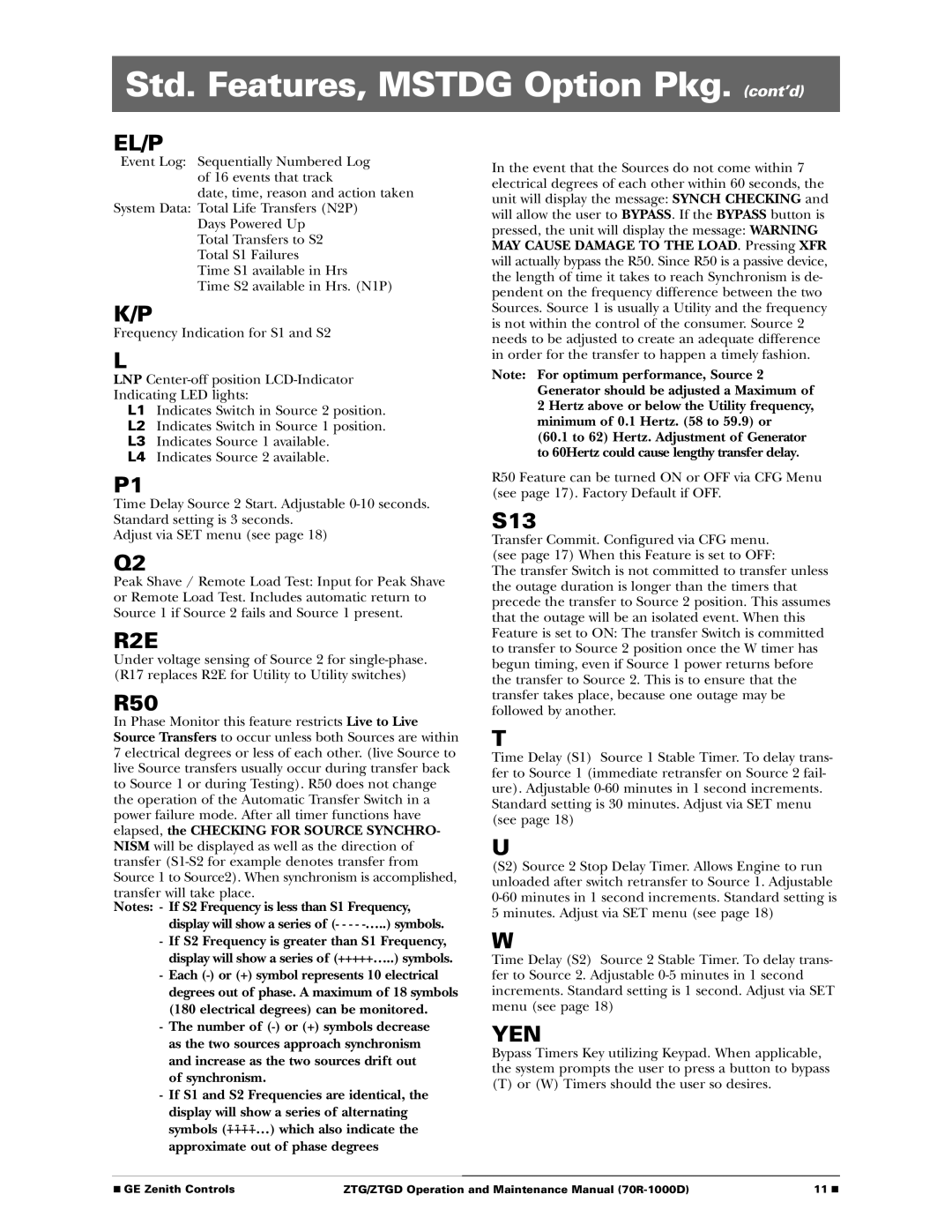 GE 70R-1000D manual Std. Features, Mstdg Option Pkg. cont’d, R50, S13 