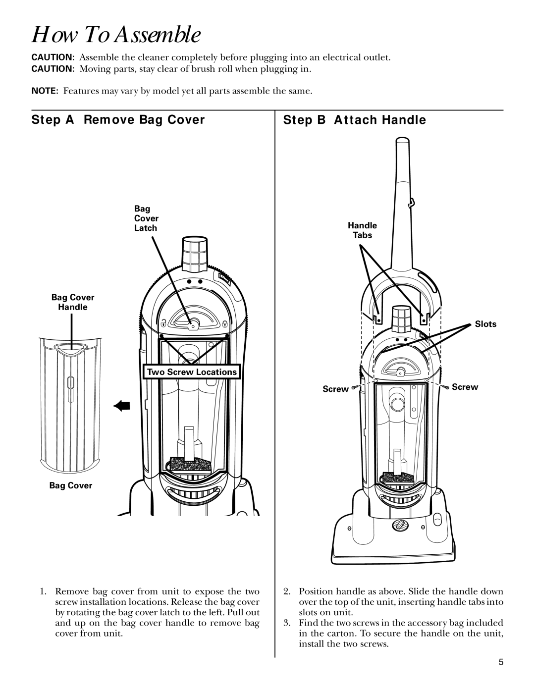 GE 106575, 71045 warranty How To Assemble, Step a Remove Bag Cover, Step B Attach Handle 