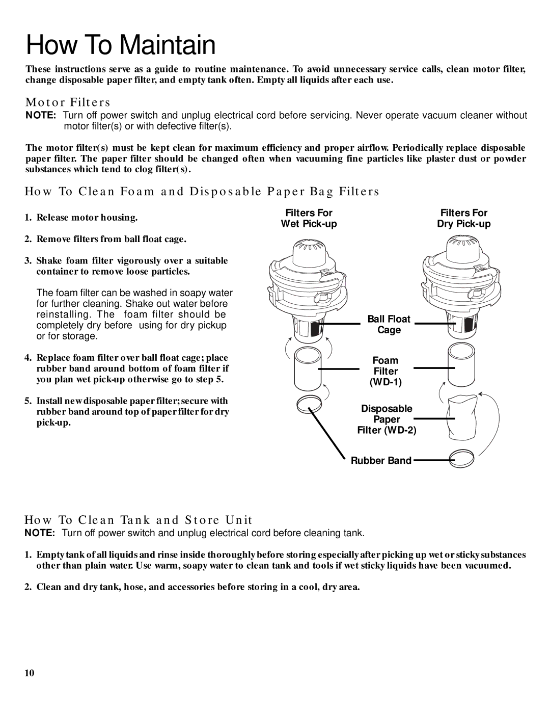 GE 71271, 106679 warranty How To Maintain, Motor Filters, How To Clean Foam and Disposable Paper Bag Filters 