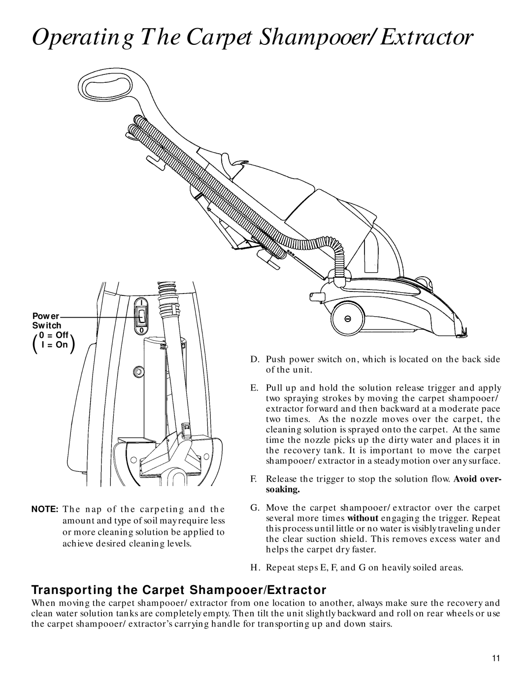 GE 71722 warranty Operating The Carpet Shampooer/Extractor, Transporting the Carpet Shampooer/Extractor 