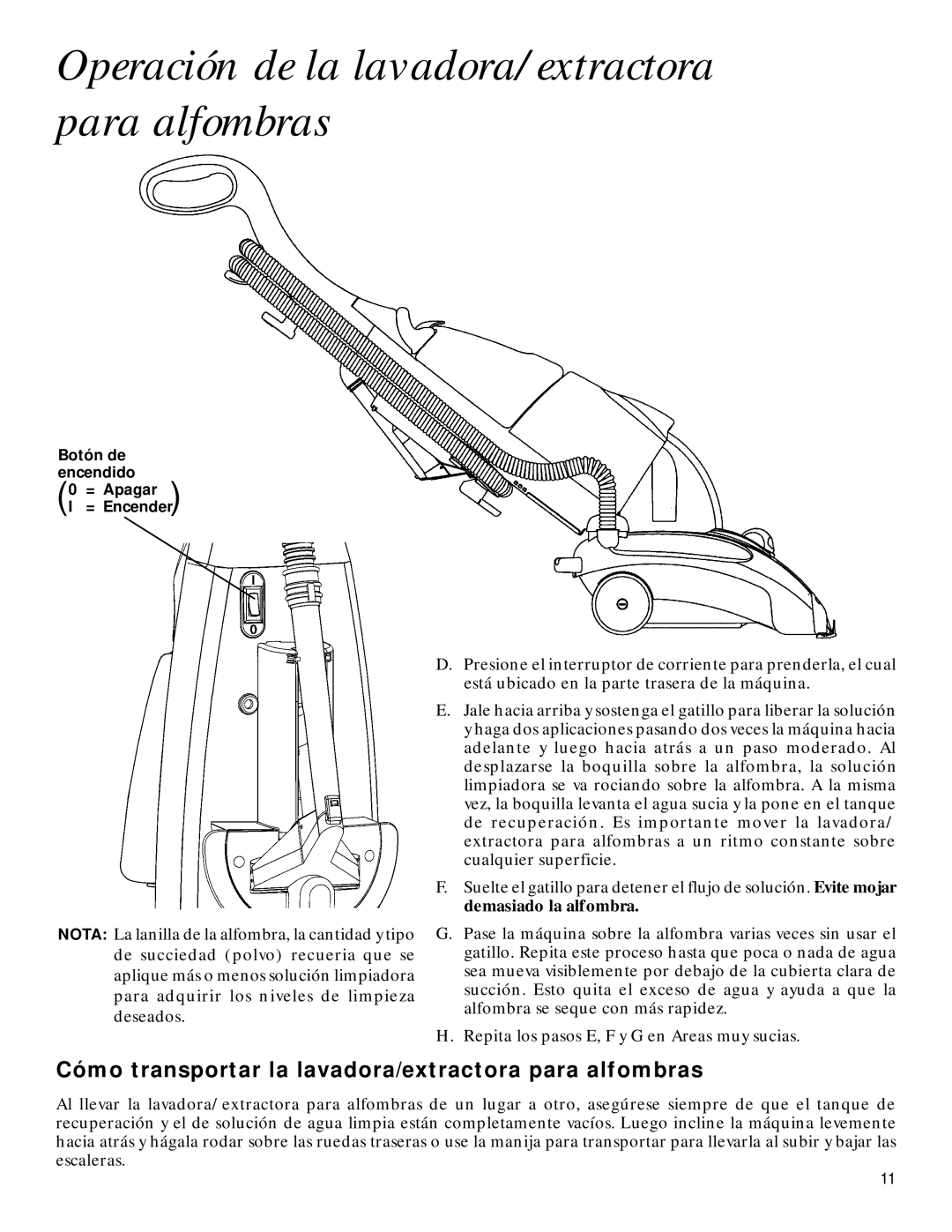 GE 71722 Operación de la lavadora/extractora para alfombras, Cómo transportar la lavadora/extractora para alfombras 