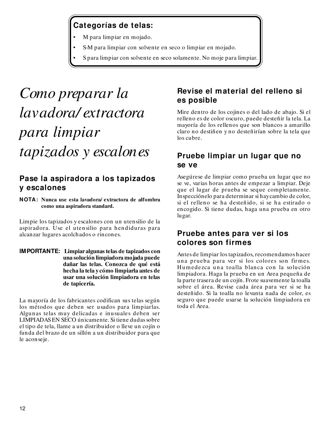 GE 71722 Categorías de telas, Pase la aspiradora a los tapizados y escalones, Revise el material del relleno si es posible 