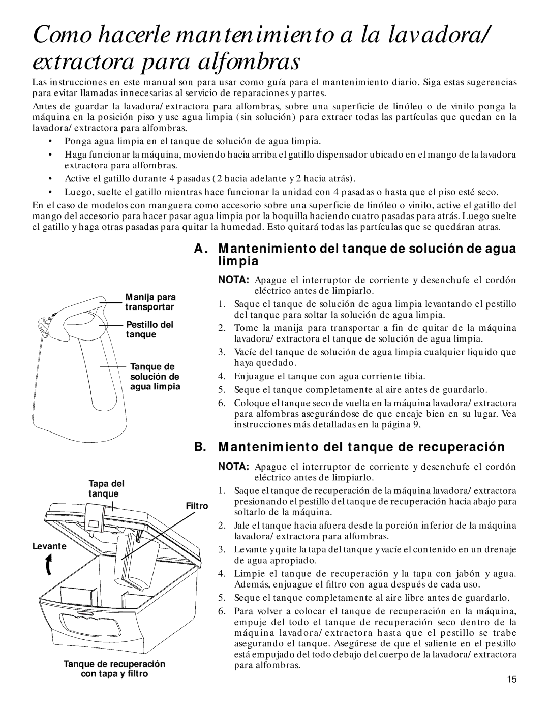 GE 71722 warranty Mantenimiento del tanque de solución de agua limpia, Mantenimiento del tanque de recuperación 