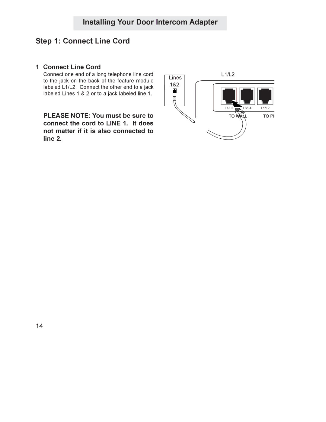 GE 800-EFM manual Installing Your Door Intercom Adapter Connect Line Cord 