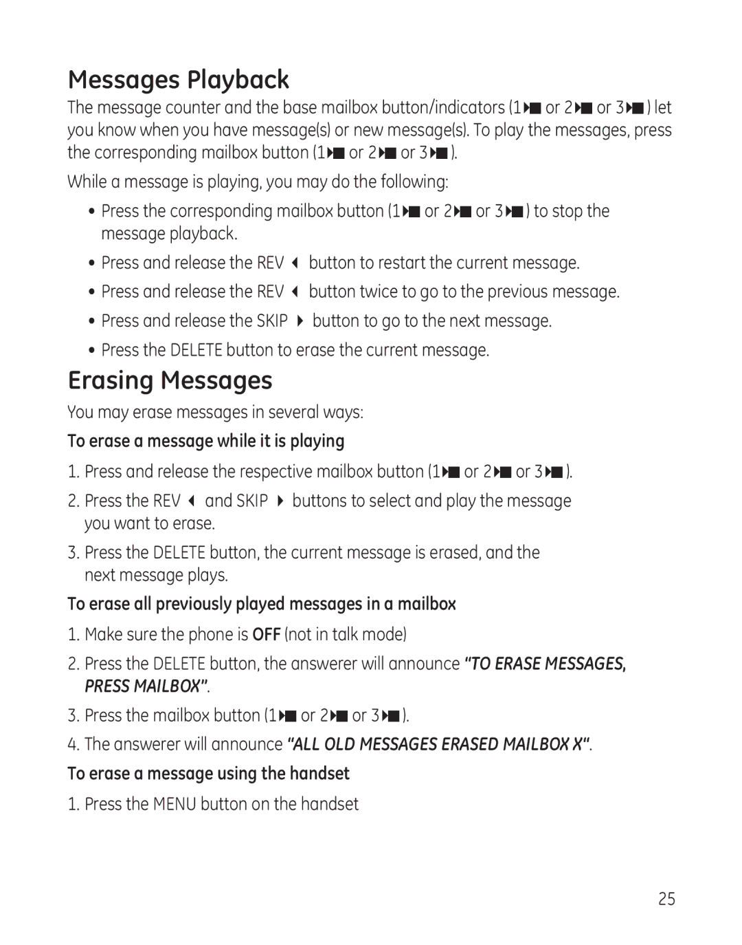 GE 28041xx1, 8011, 28041xx4, 28041xx2, 28041xx3 Messages Playback, Erasing Messages, To erase a message while it is playing 