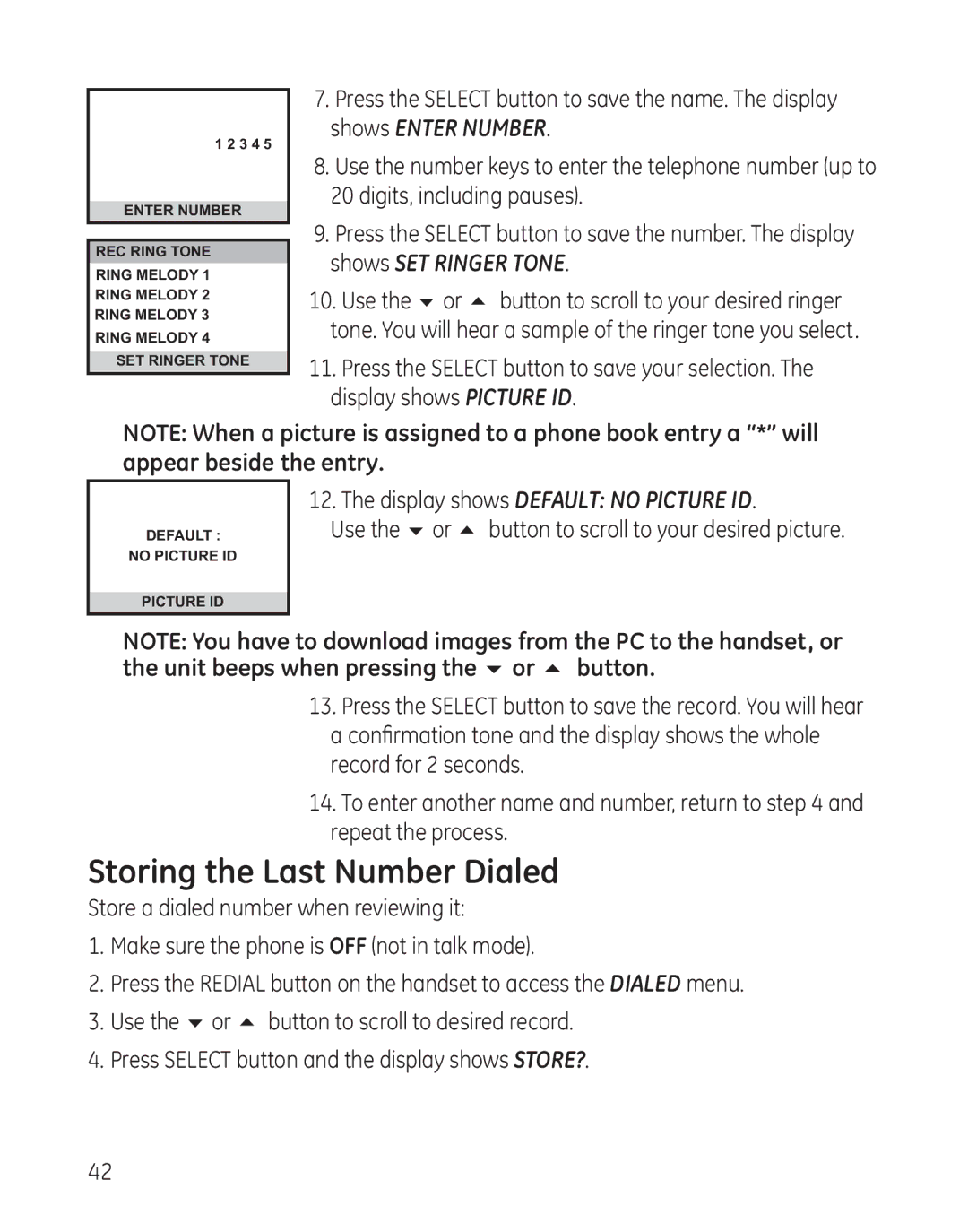 GE 8011, 28041xx4, 28041xx2 manual Storing the Last Number Dialed, Use the 6 or 5 button to scroll to your desired picture 