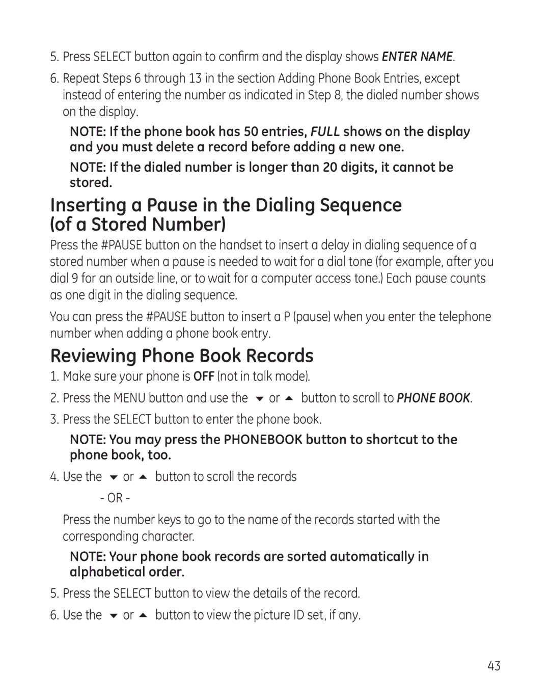 GE 8011, 28041xx4, 28041xx2, 28041xx1, 28041xx3 Reviewing Phone Book Records, Make sure your phone is OFF not in talk mode 