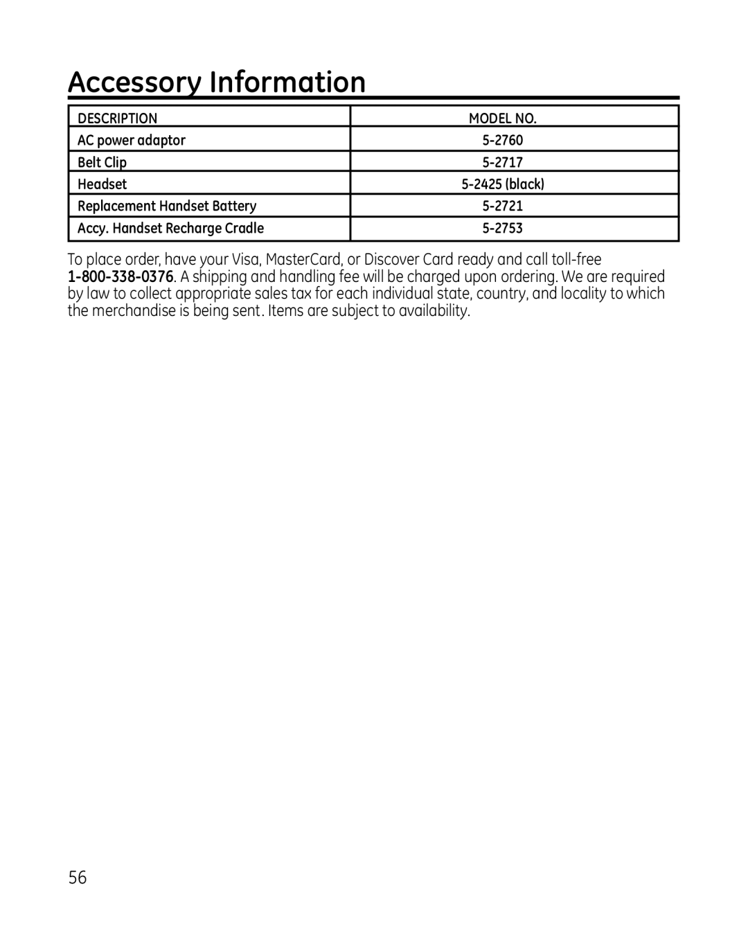 GE 28166, 28165xx6, 28165xx3, 28165xx2, 28165xx5, 28165xx4, 0007634 manual Accessory Information, Description Model no 