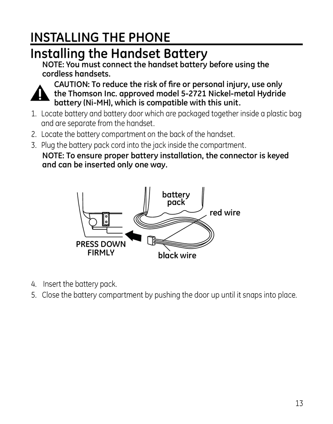 GE 28129xx3, 819, 28129xx6, 28129xx5, 28129xx4, 28129xx2, 0005374 Installing the Phone Installing the Handset Battery, FirMLY 