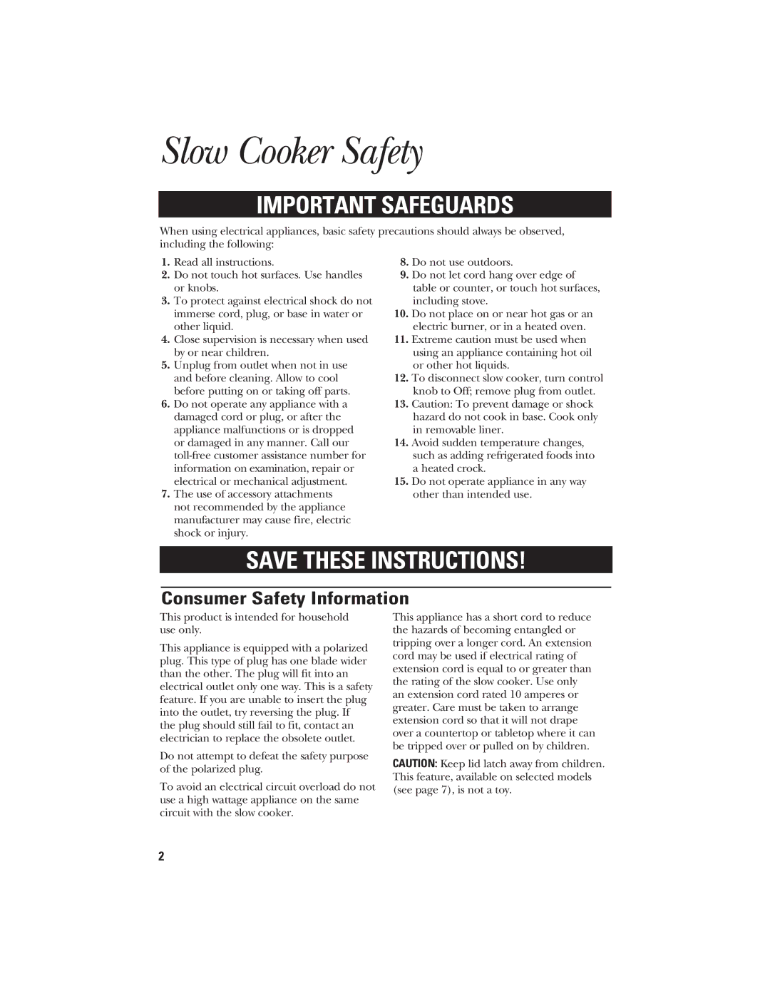 GE 840070700 manual Slow Cooker Safety, Consumer Safety Information 