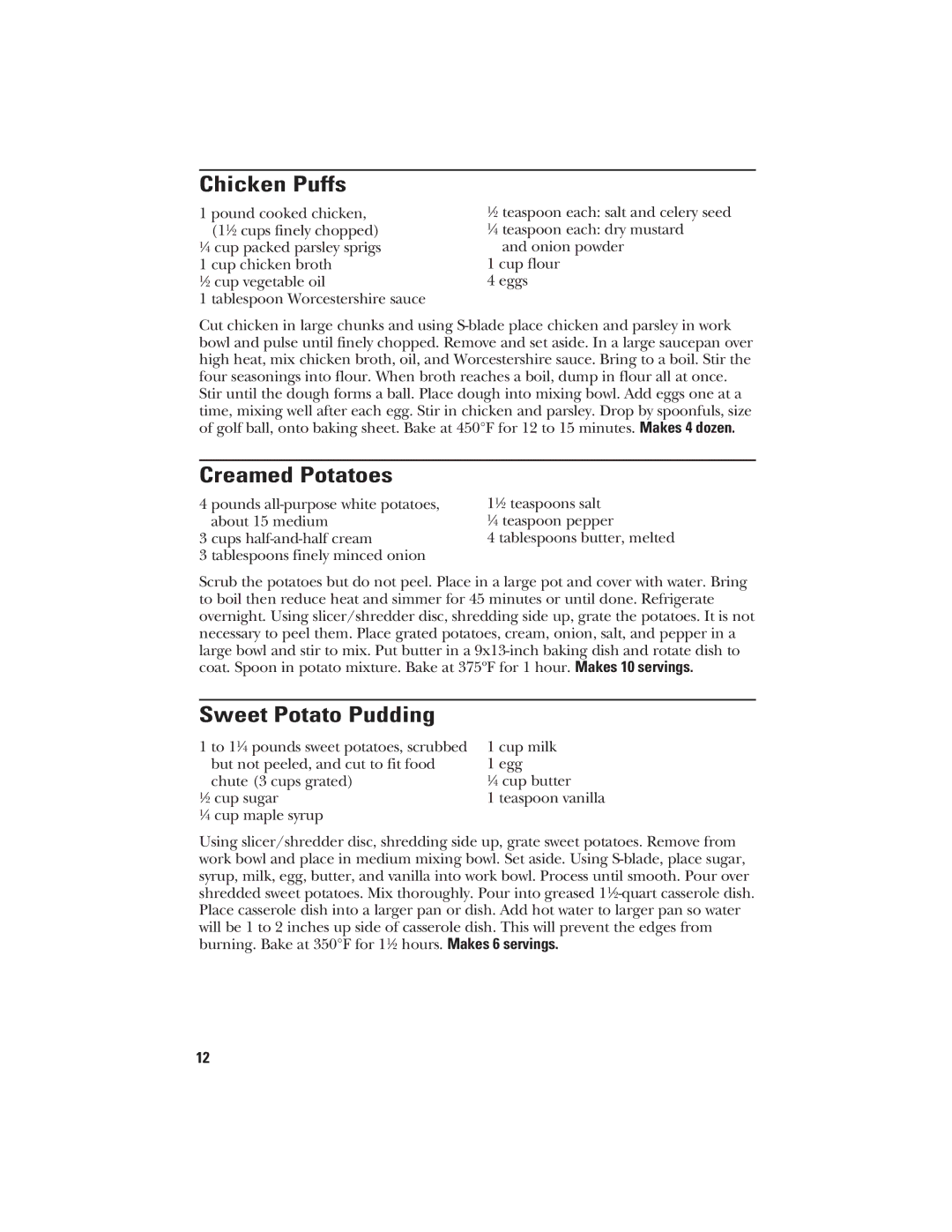 GE 840074400 manual Chicken Puffs, Creamed Potatoes, Sweet Potato Pudding 