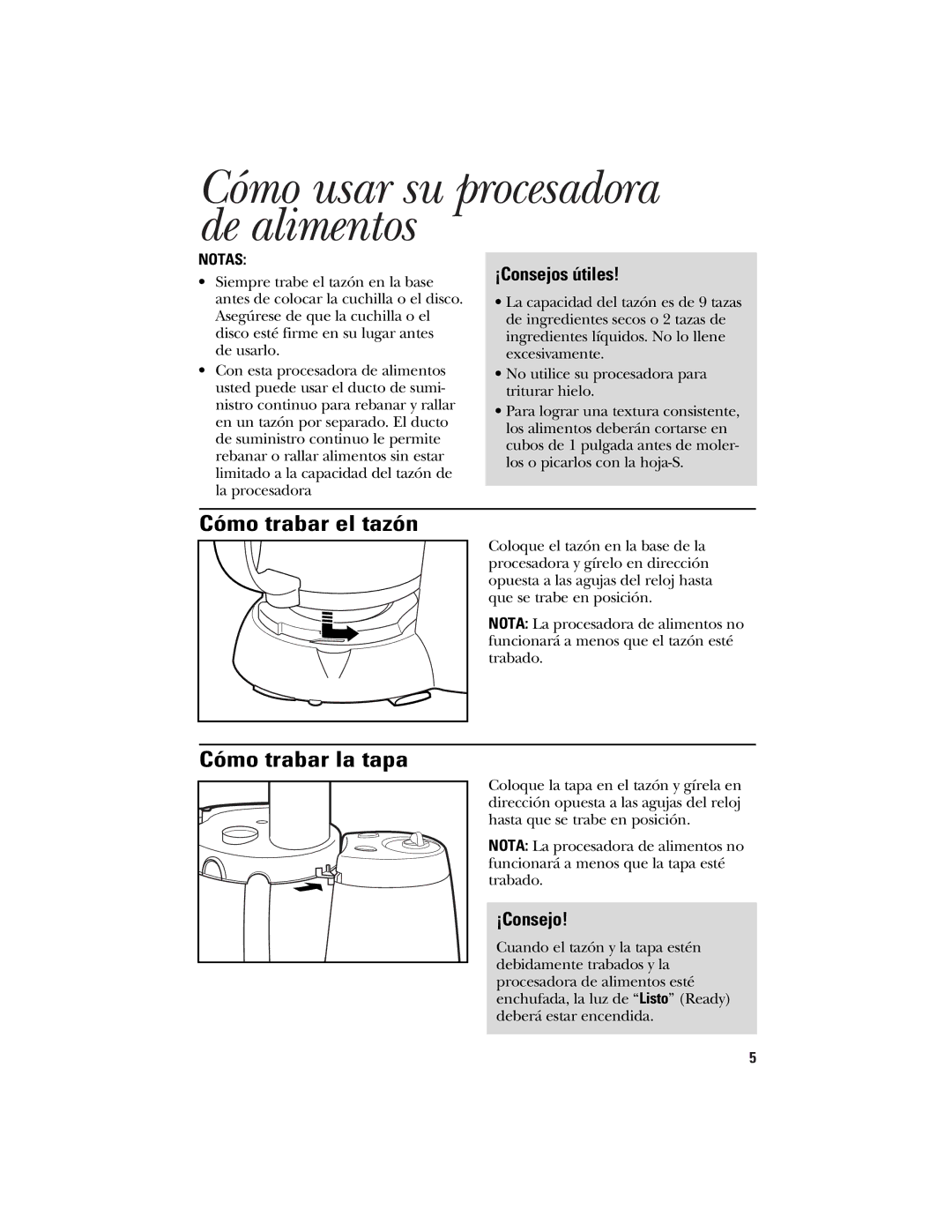 GE 840074400 manual Cómo trabar el tazón, Cómo trabar la tapa, Notas 