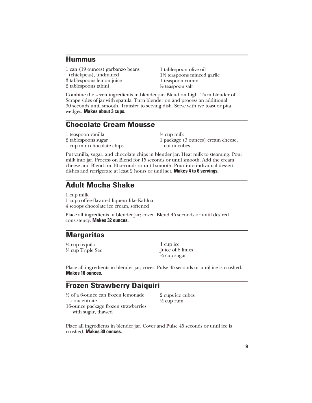 GE 106601, 840079000 manual Hummus, Chocolate Cream Mousse, Adult Mocha Shake, Margaritas, Frozen Strawberry Daiquiri 