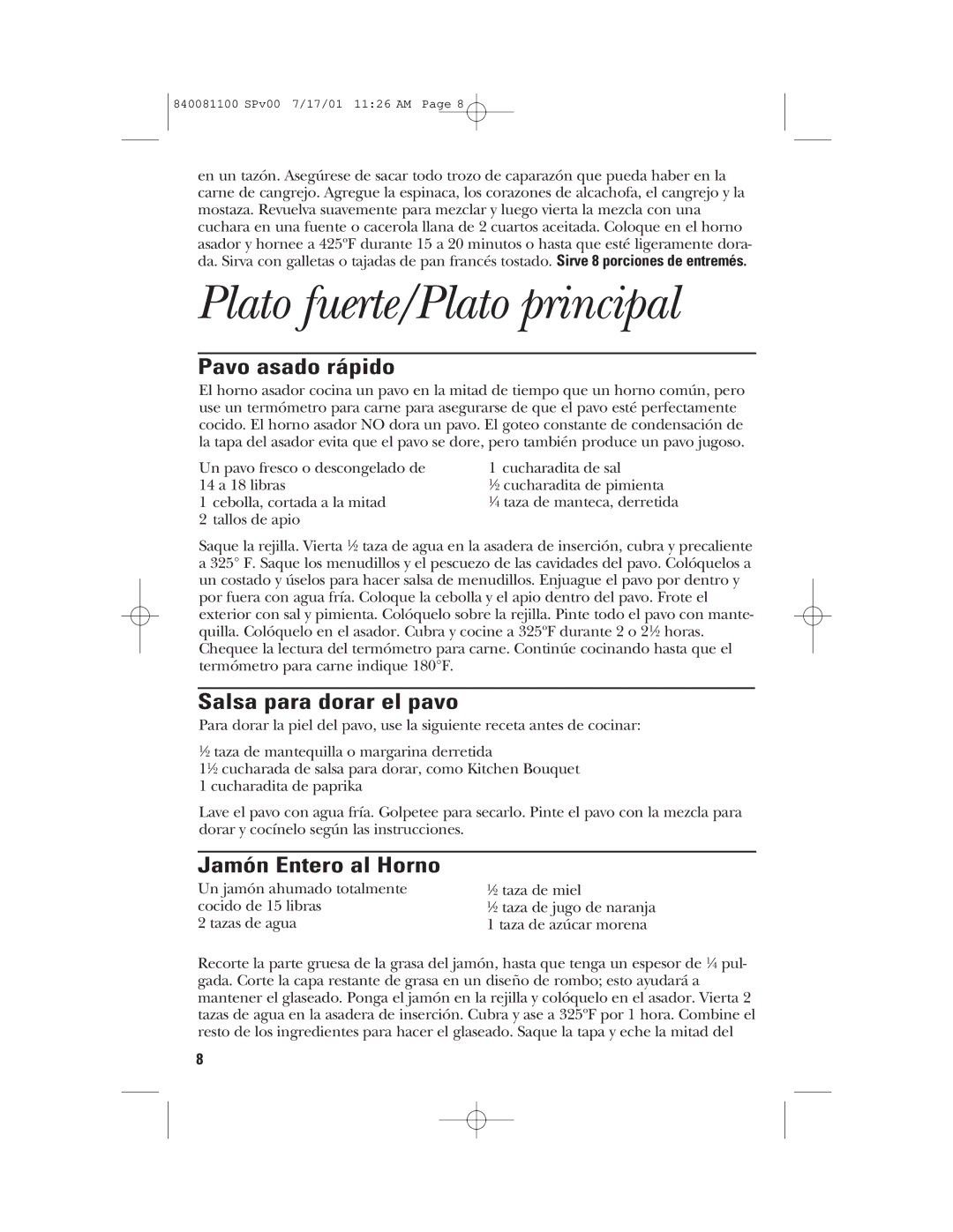 GE 840081100 manual Plato fuerte/Plato principal, Pavo asado rápido, Salsa para dorar el pavo, Jamón Entero al Horno 