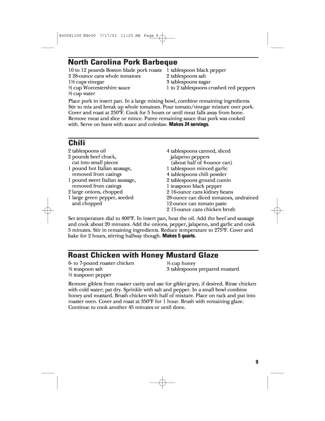 GE 840081100 manual North Carolina Pork Barbeque, Chili, Roast Chicken with Honey Mustard Glaze 