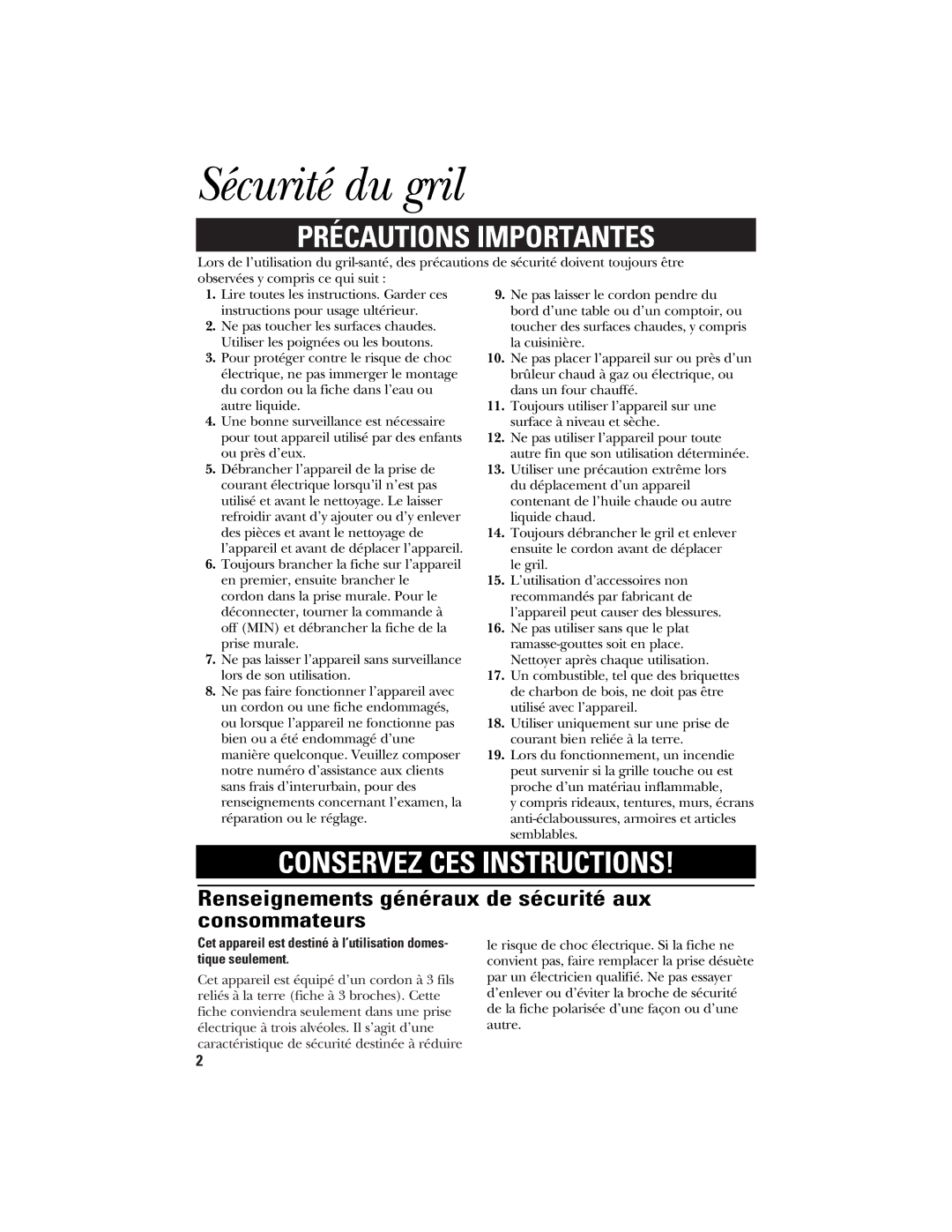 GE 840081300, 106796 manual Sécurité du gril, Renseignements généraux de sécurité aux consommateurs 