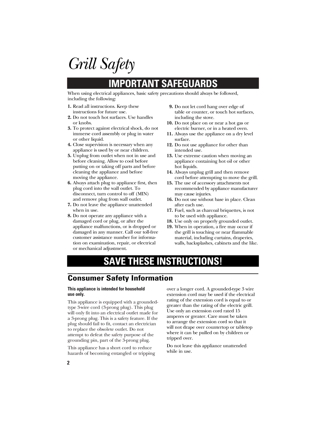 GE 840081300, 106796 manual Grill Safety, Consumer Safety Information 