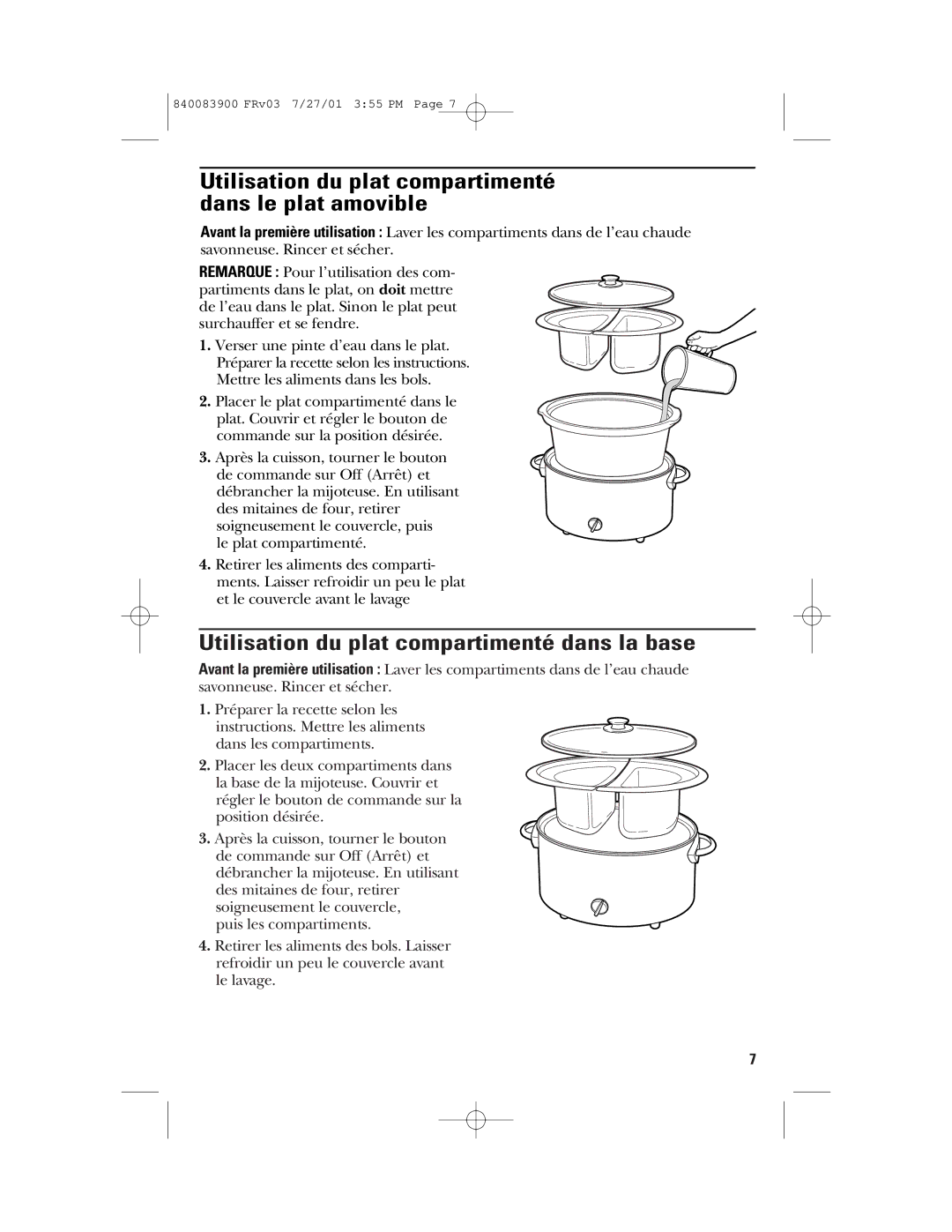 GE 106828 manual Utilisation du plat compartimenté dans le plat amovible, Utilisation du plat compartimenté dans la base 