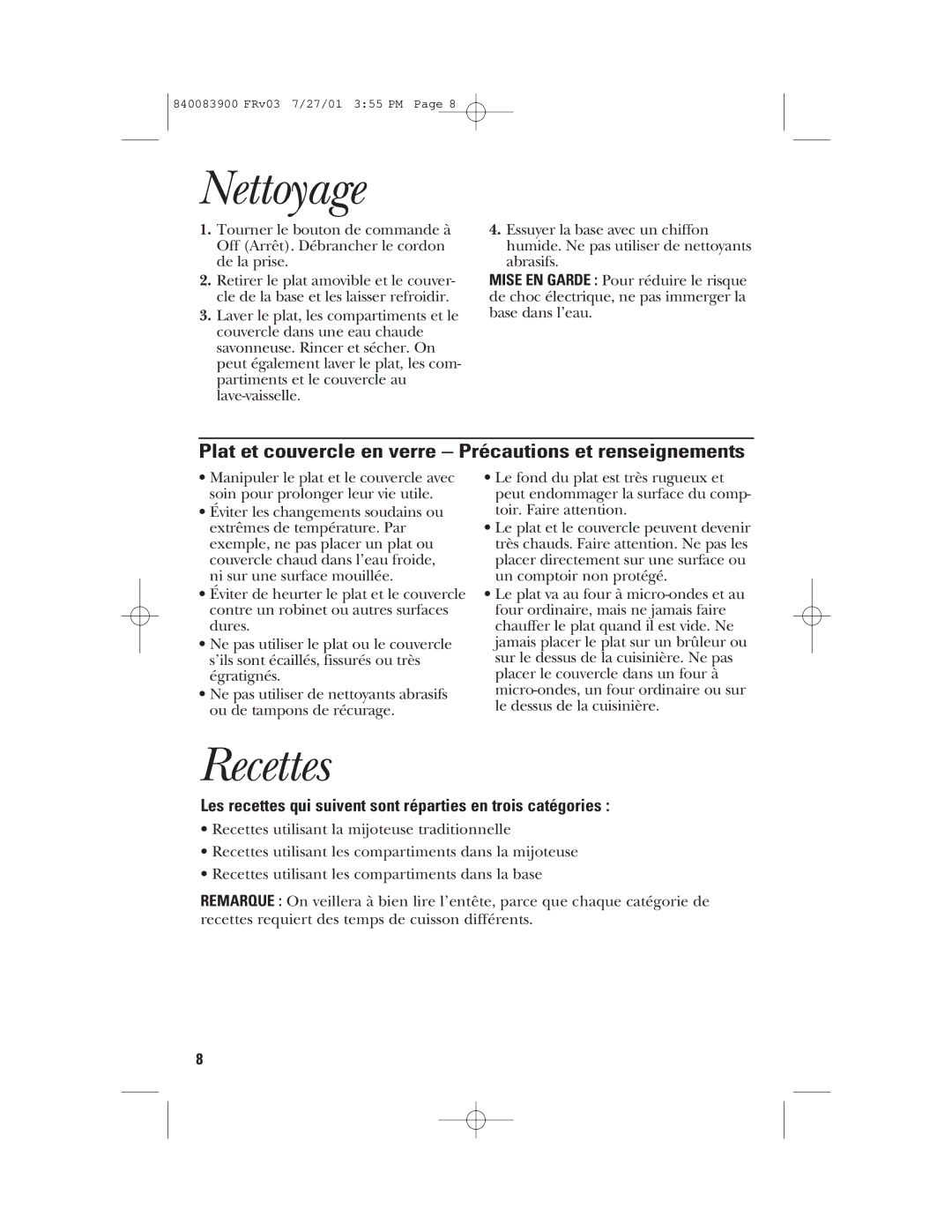 GE 840083900, 106828 manual Nettoyage, Recettes, Les recettes qui suivent sont réparties en trois catégories 