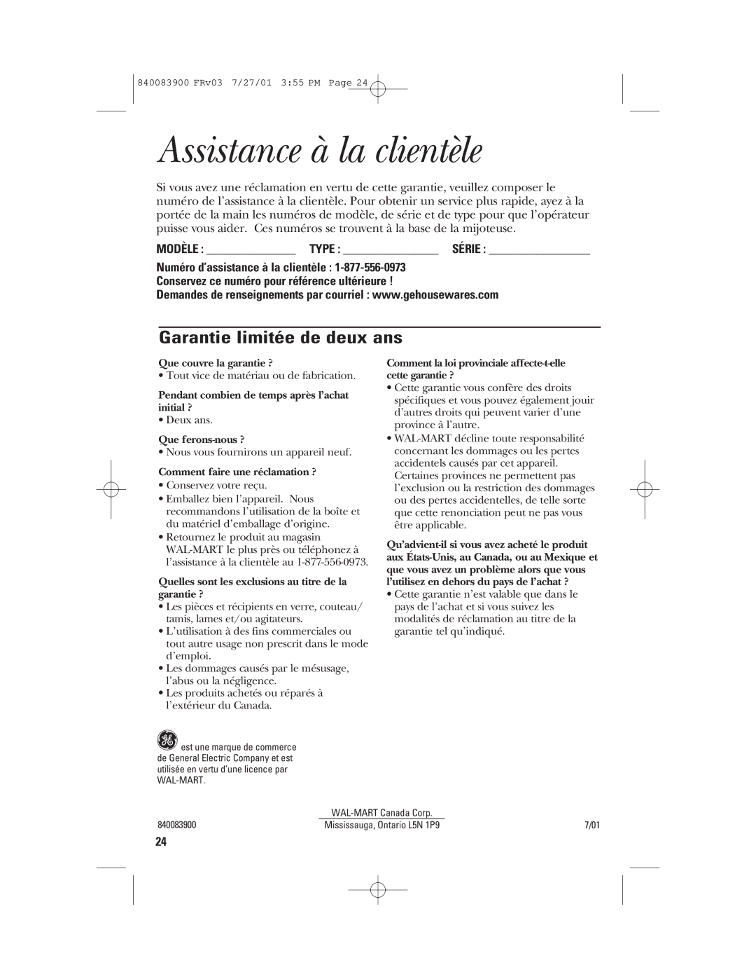 GE 840083900, 106828 manual Assistance à la clientèle, Garantie limitée de deux ans, Modèle Type Série 