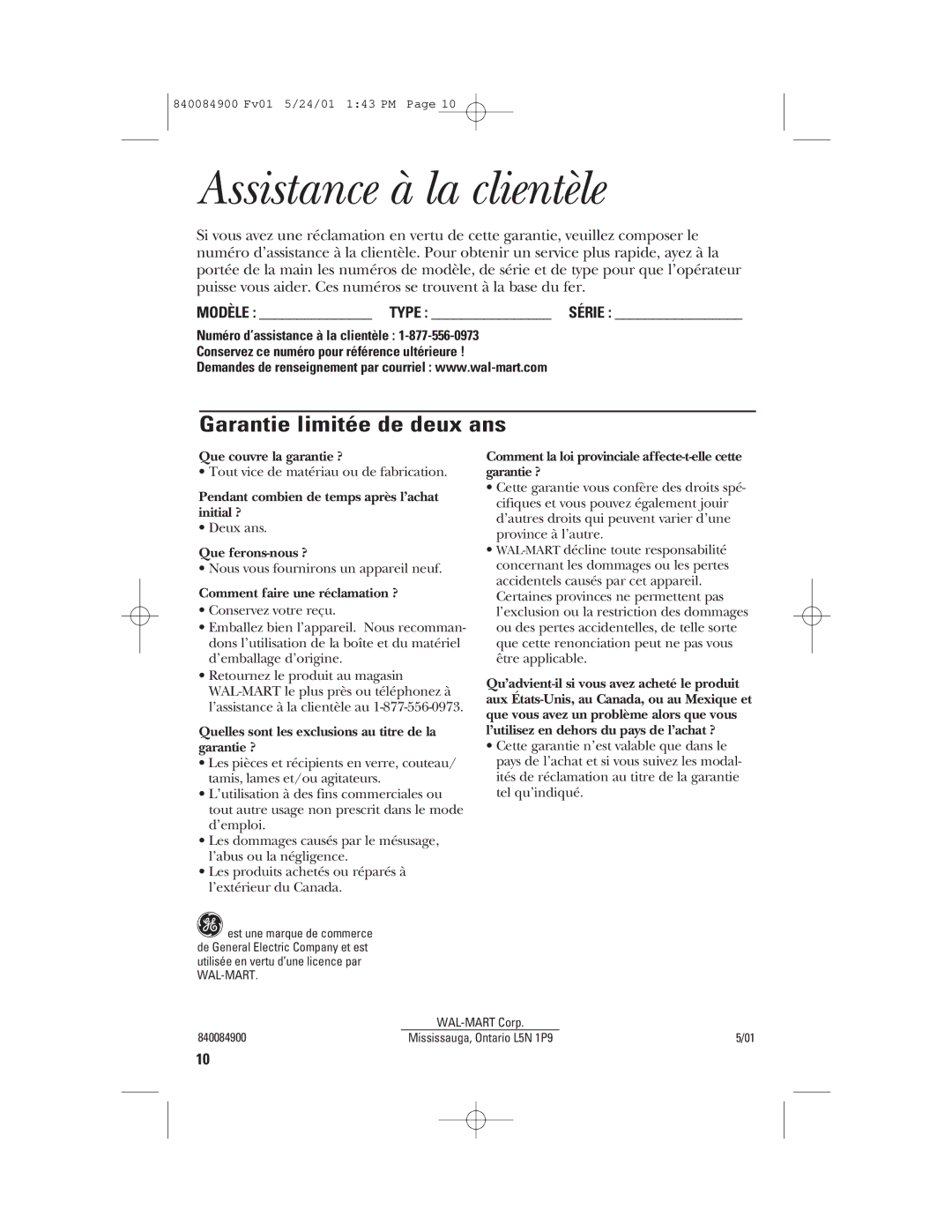 GE 840084900, 106636 manual Assistance à la clientèle, Garantie limitée de deux ans 