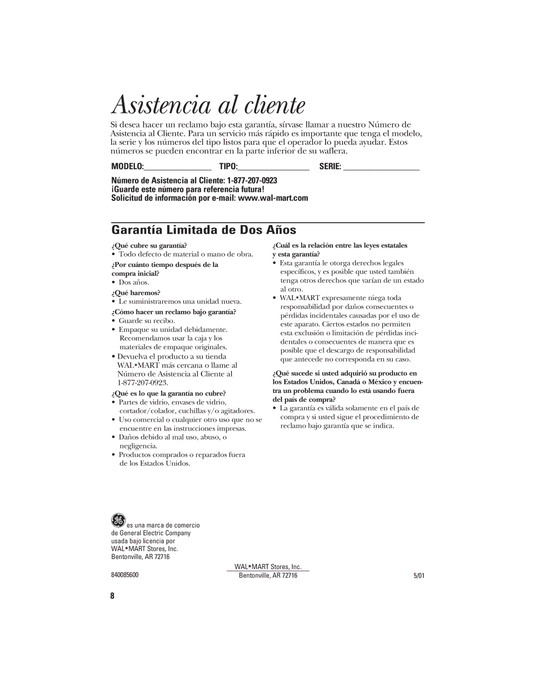 GE 840085600 manual Asistencia al cliente, Garantía Limitada de Dos Años 