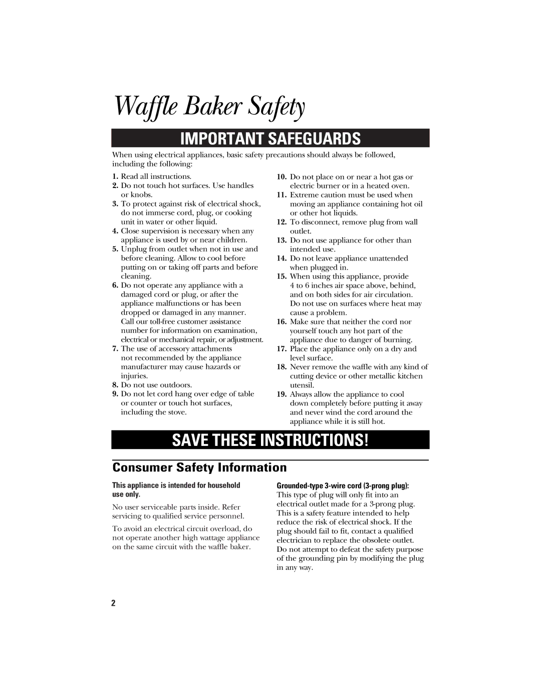 GE 840085600 manual Waffle Baker Safety, Consumer Safety Information 