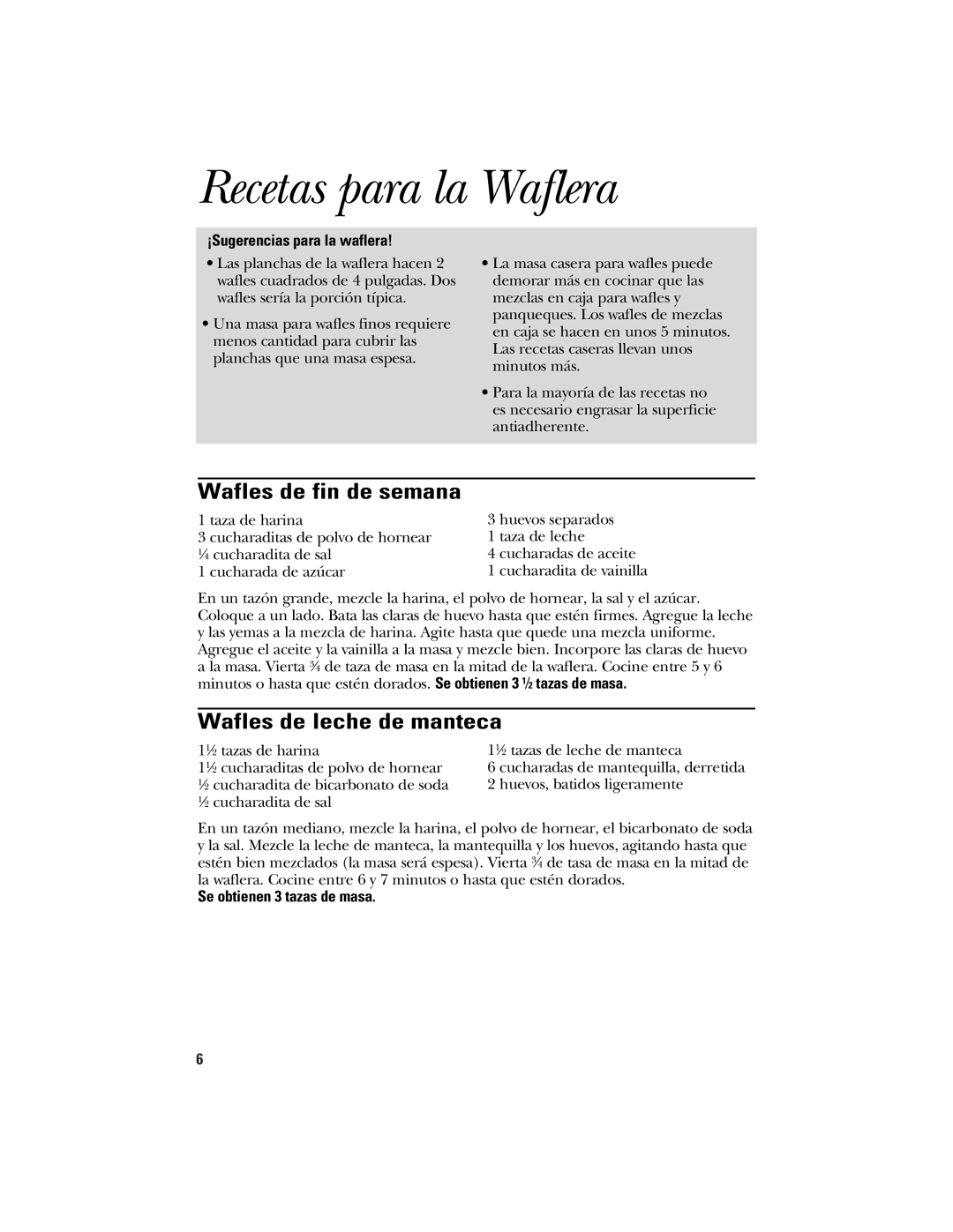 GE 840085700, 106582 manual Recetas para la Waflera, Wafles de fin de semana, Wafles de leche de manteca 