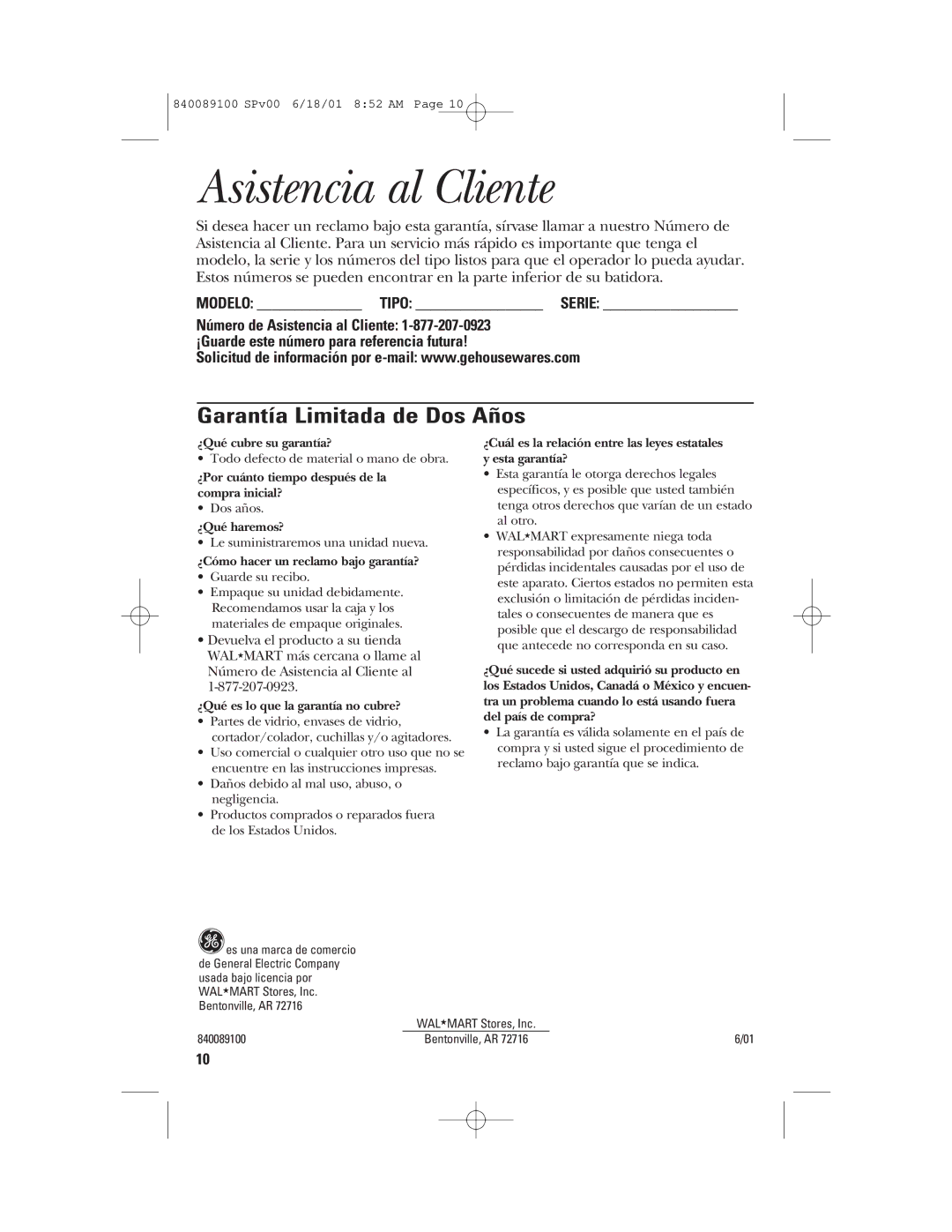 GE 840089100 manual Asistencia al Cliente, Garantía Limitada de Dos Años, Modelo Tipo Serie 