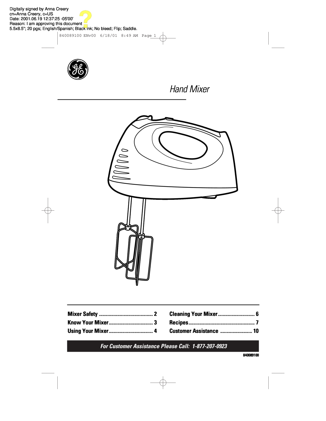 GE 840089100 manual Hand Mixer, For Customer Assistance Please Call, Mixer Safety, Cleaning Your Mixer, Know Your Mixer 