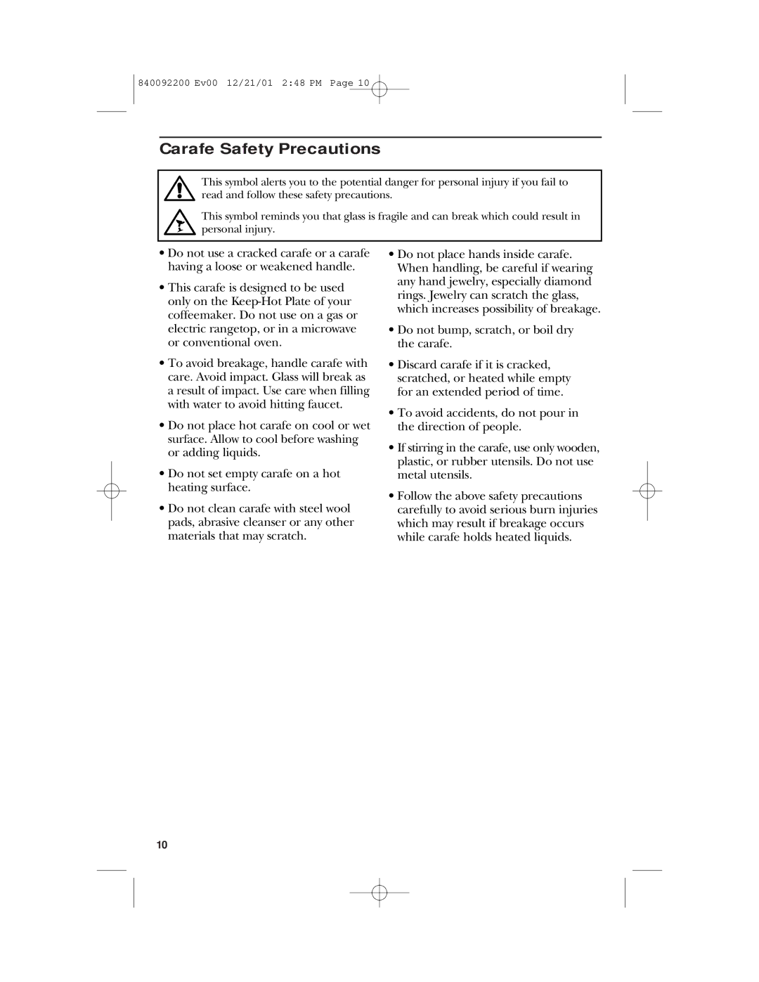 GE 840092200, 106721 manual Carafe Safety Precautions 