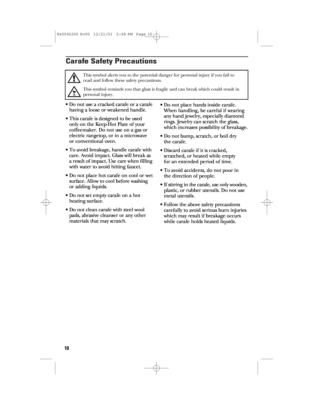 GE 840092200, 106721 manual Carafe Safety Precautions 