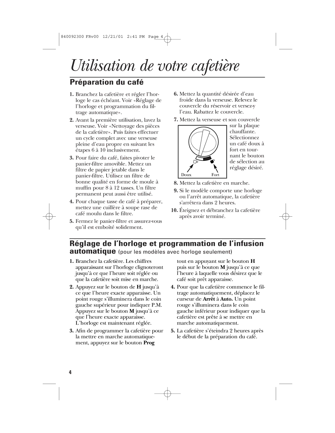 GE 840092300 Utilisation de votre cafetière, Préparation du café, Réglage de l’horloge et programmation de l’infusion 