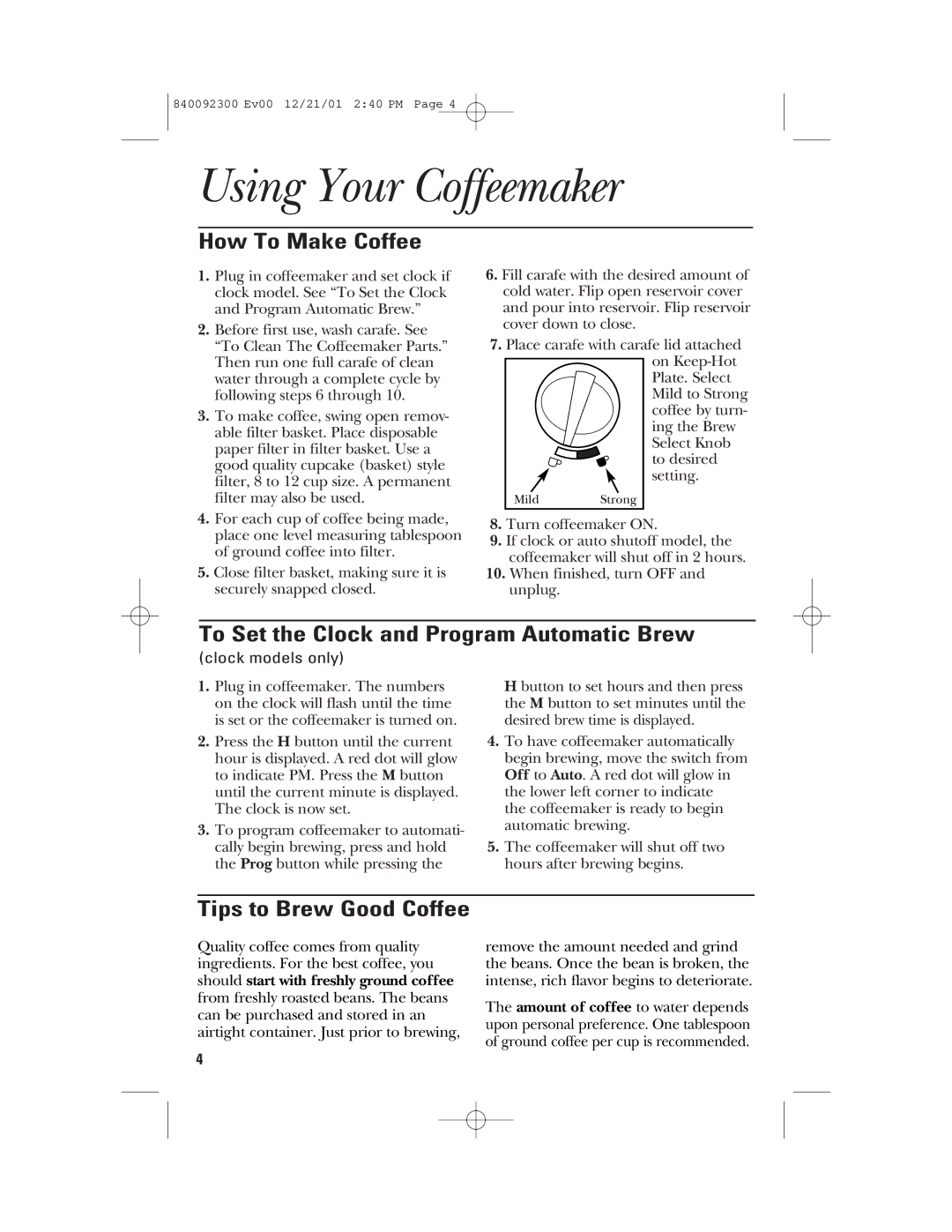 GE 840092300 Using Your Coffeemaker, How To Make Coffee, To Set the Clock and Program Automatic Brew, Clock models only 