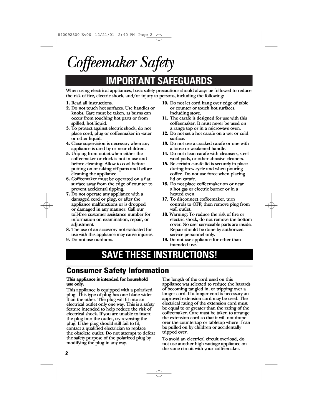 GE 840092300, 106804 manual Coffeemaker Safety, Important Safeguards, Save These Instructions, Consumer Safety Information 