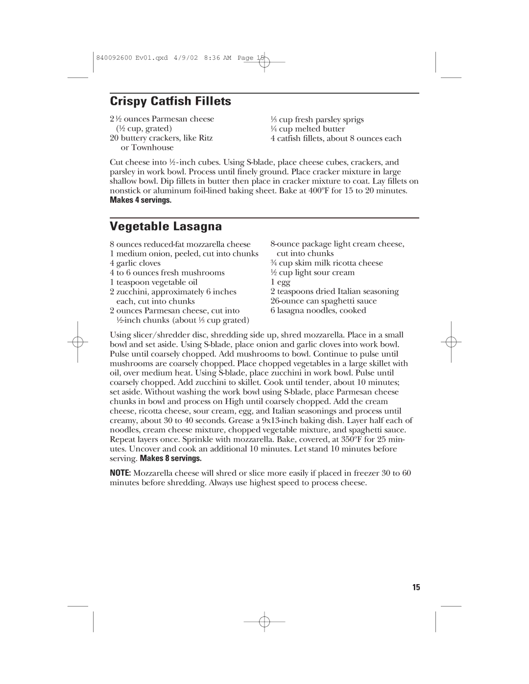 GE 840092600 manual Crispy Catfish Fillets, Vegetable Lasagna, Makes 4 servings 