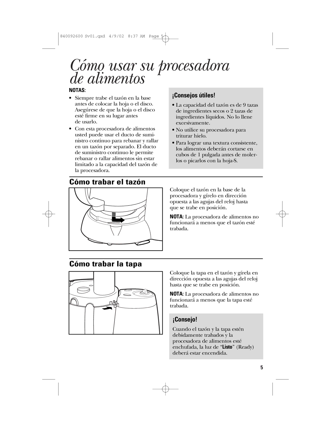 GE 840092600 manual Cómo trabar el tazón, Cómo trabar la tapa, Notas 