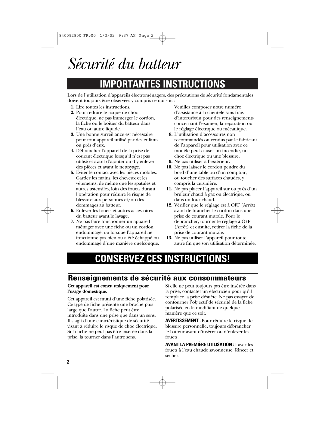 GE 840092800, 106716 manual Sécurité du batteur, Renseignements de sécurité aux consommateurs 