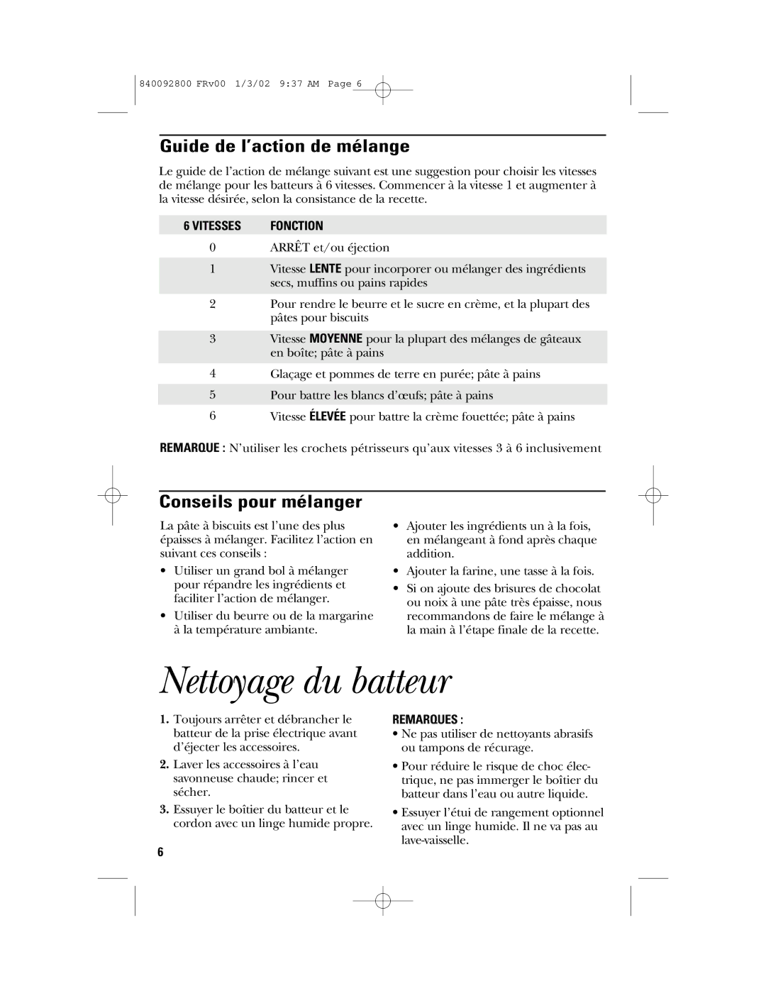 GE 840092800, 106716 manual Nettoyage du batteur, Guide de l’action de mélange, Conseils pour mélanger 