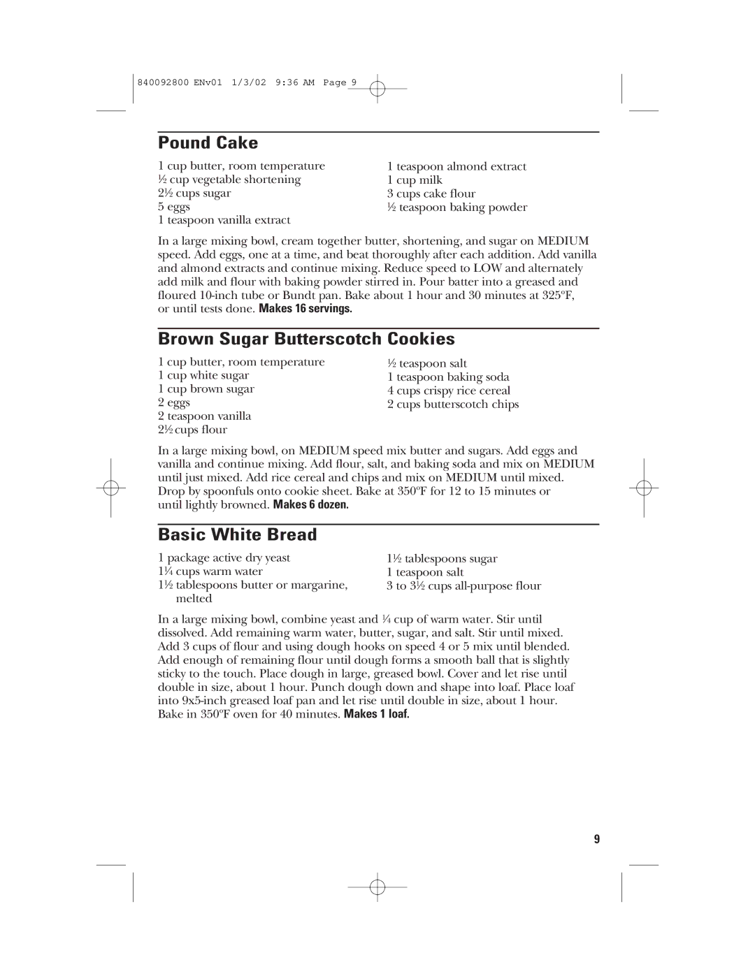 GE 106716, 840092800 manual Pound Cake, Brown Sugar Butterscotch Cookies, Basic White Bread 