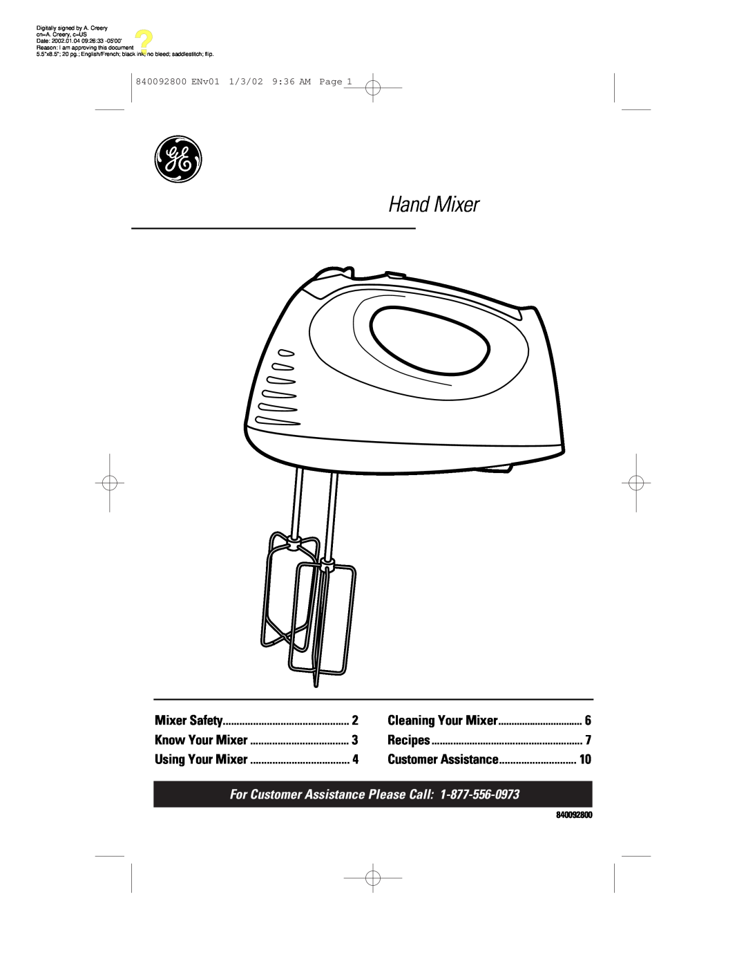 GE 106716 manual Hand Mixer, For Customer Assistance Please Call, Mixer Safety, Cleaning Your Mixer, Know Your Mixer 