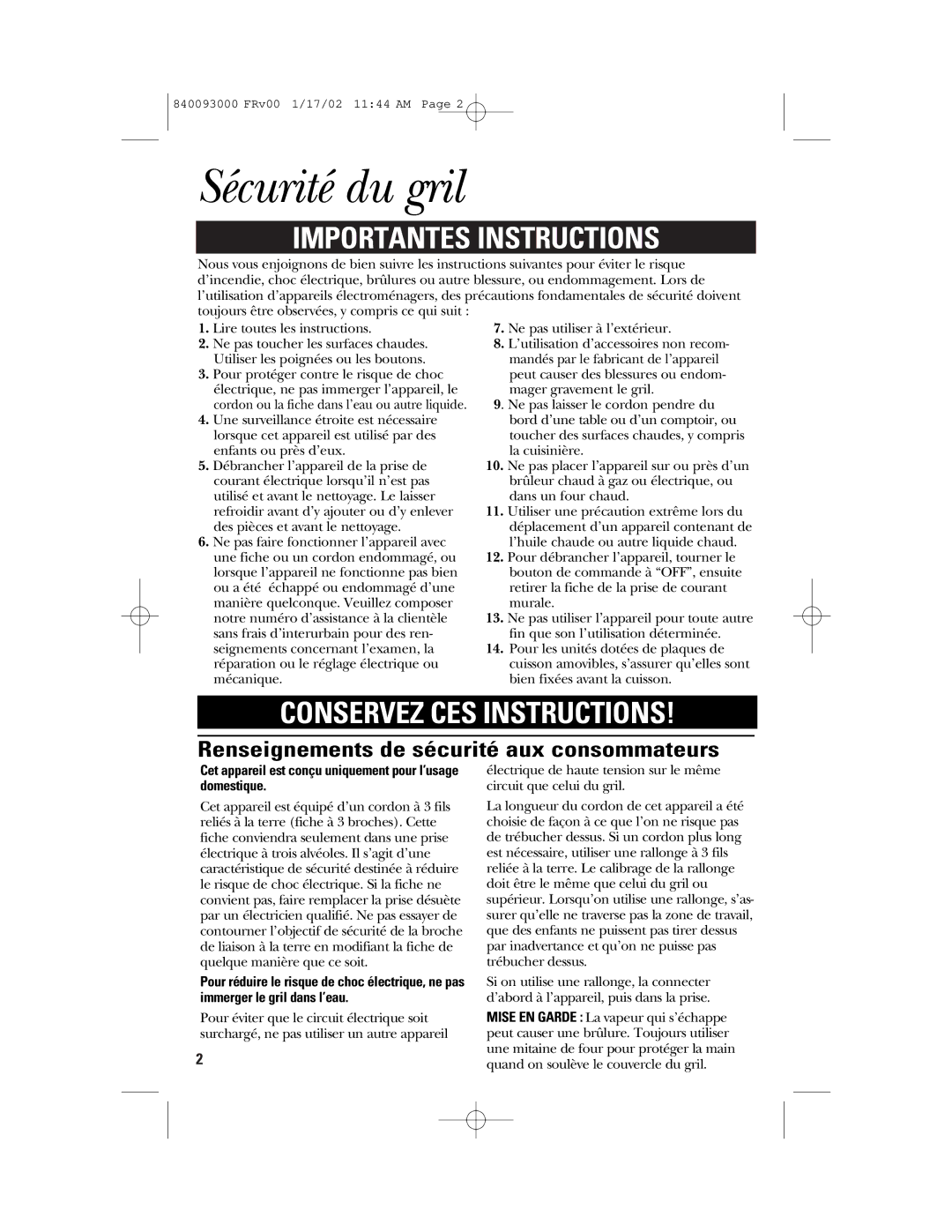 GE 840093000, 106668 manual Sécurité du gril, Renseignements de sécurité aux consommateurs 