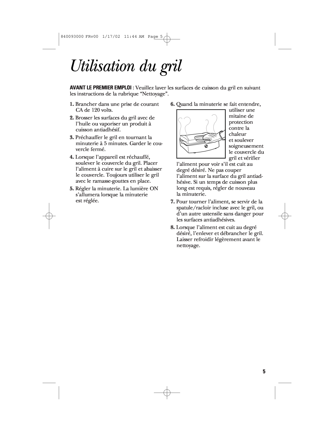 GE 106668, 840093000 manual Utilisation du gril 