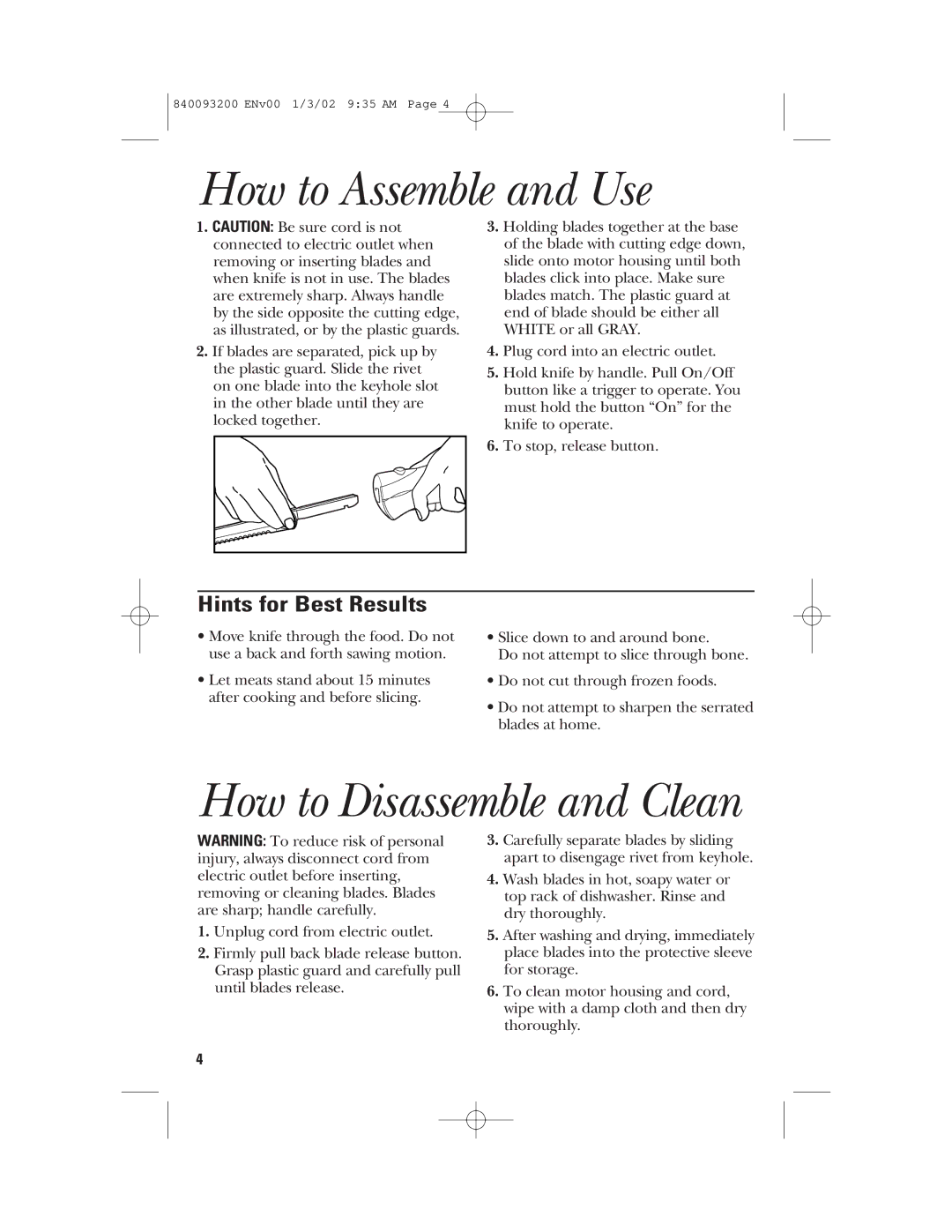 GE 840093200, 106612 manual How to Assemble and Use, How to Disassemble and Clean, Hints for Best Results 